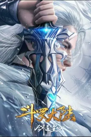 Đấu La Đại Lục: Kiếm Đạo Trần Tâm